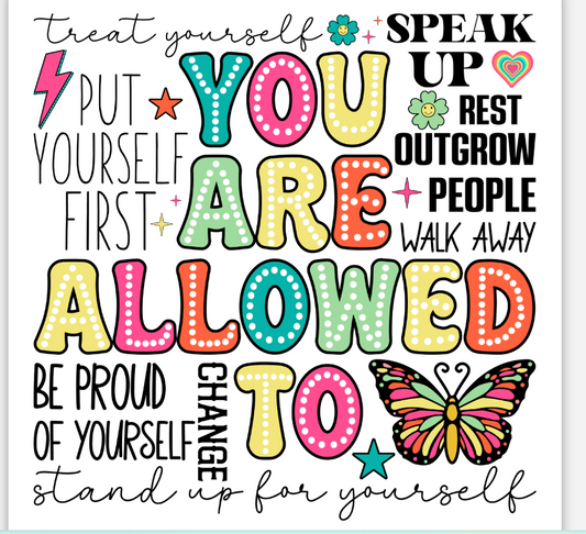 You Are Allowed To