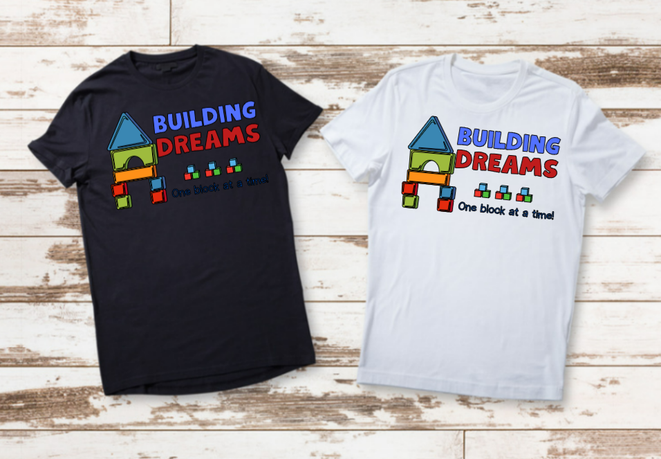 Building Dreams Shirt