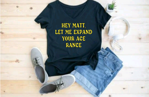 Matt Rife Expand Your Age Range Shirt