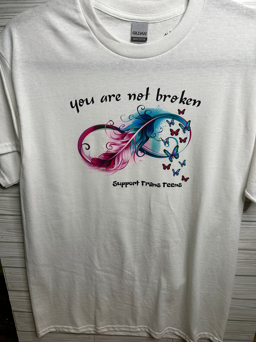 You are not broken Shirt