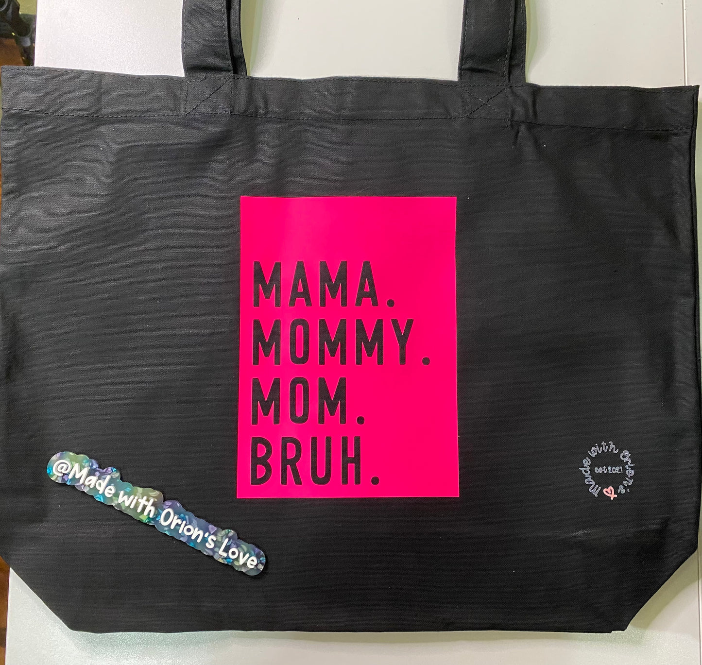 Mom, mommy, Bruh Tote bag