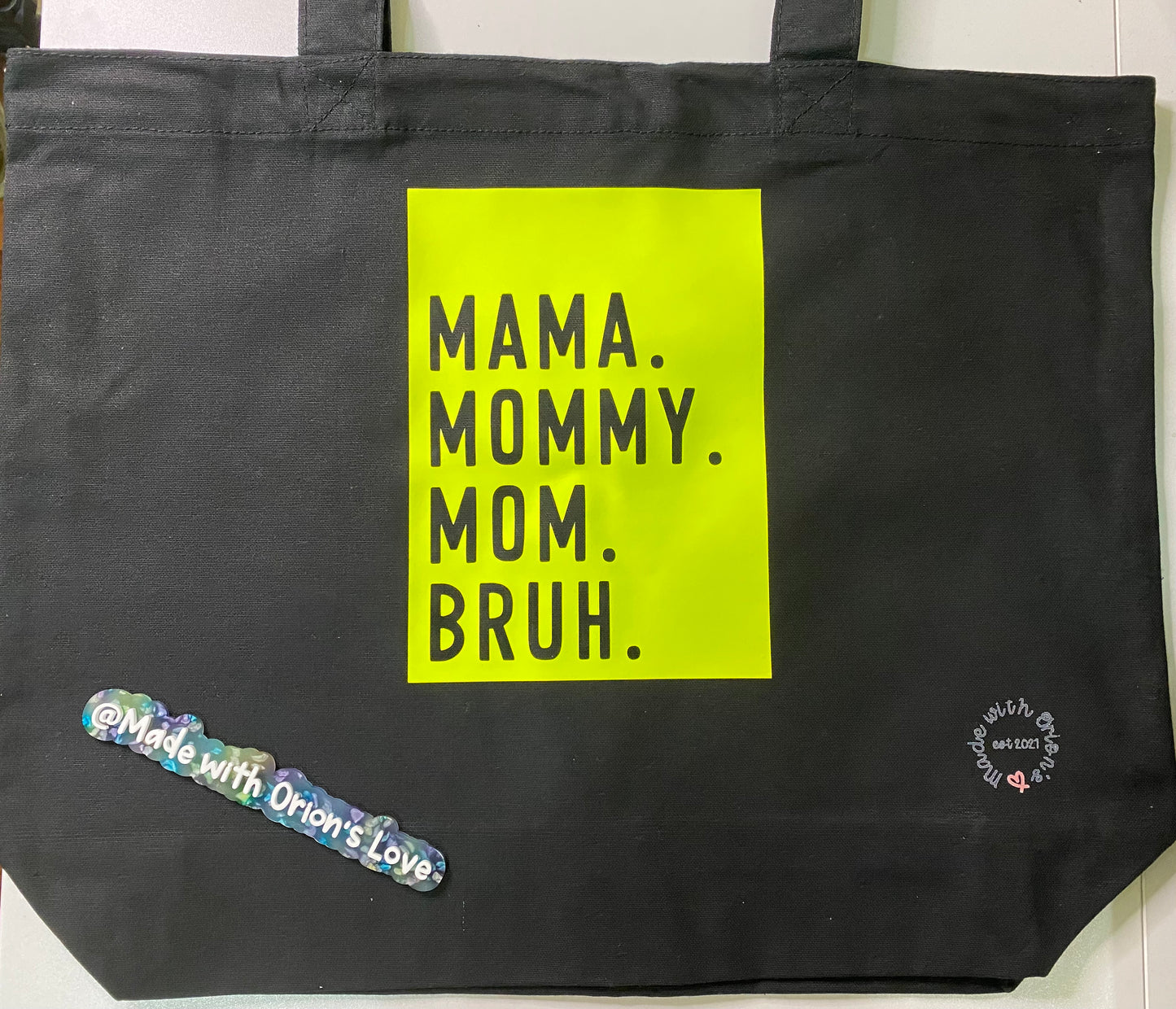 Mom, mommy, Bruh Tote bag