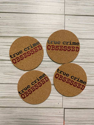 True Crime Obsessed Coasters