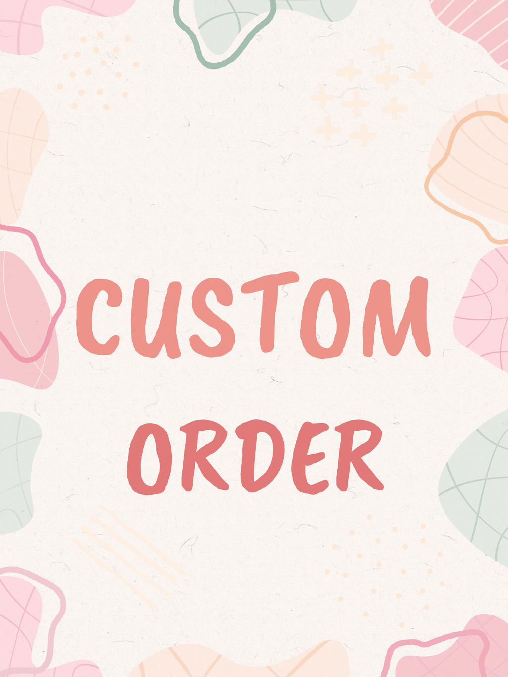 Custom Order Tshirt
