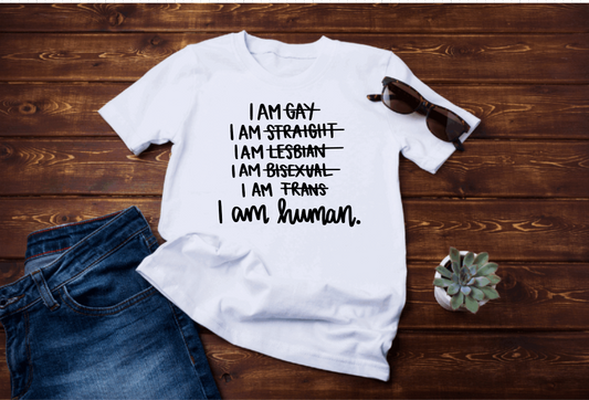 I am Human shirt