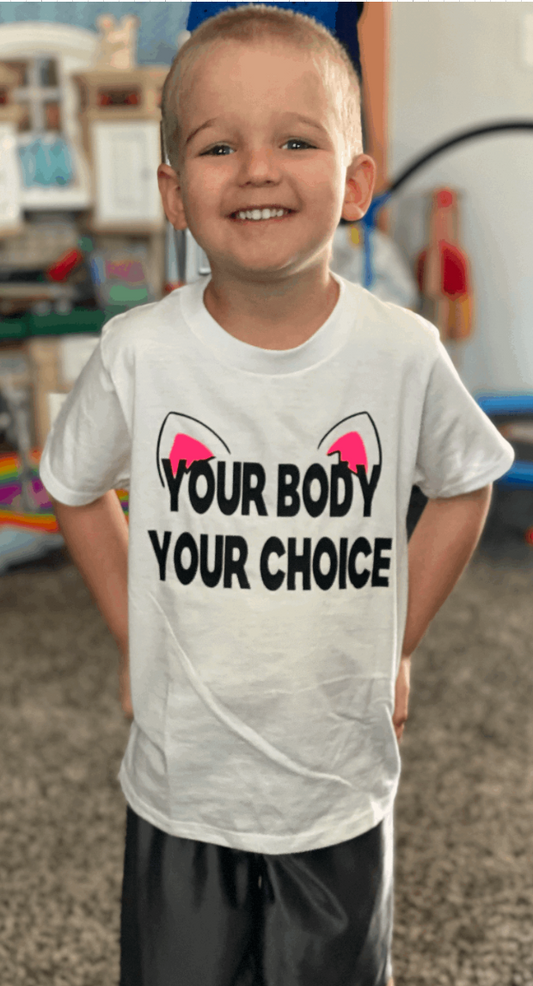 Your Body Your Choice